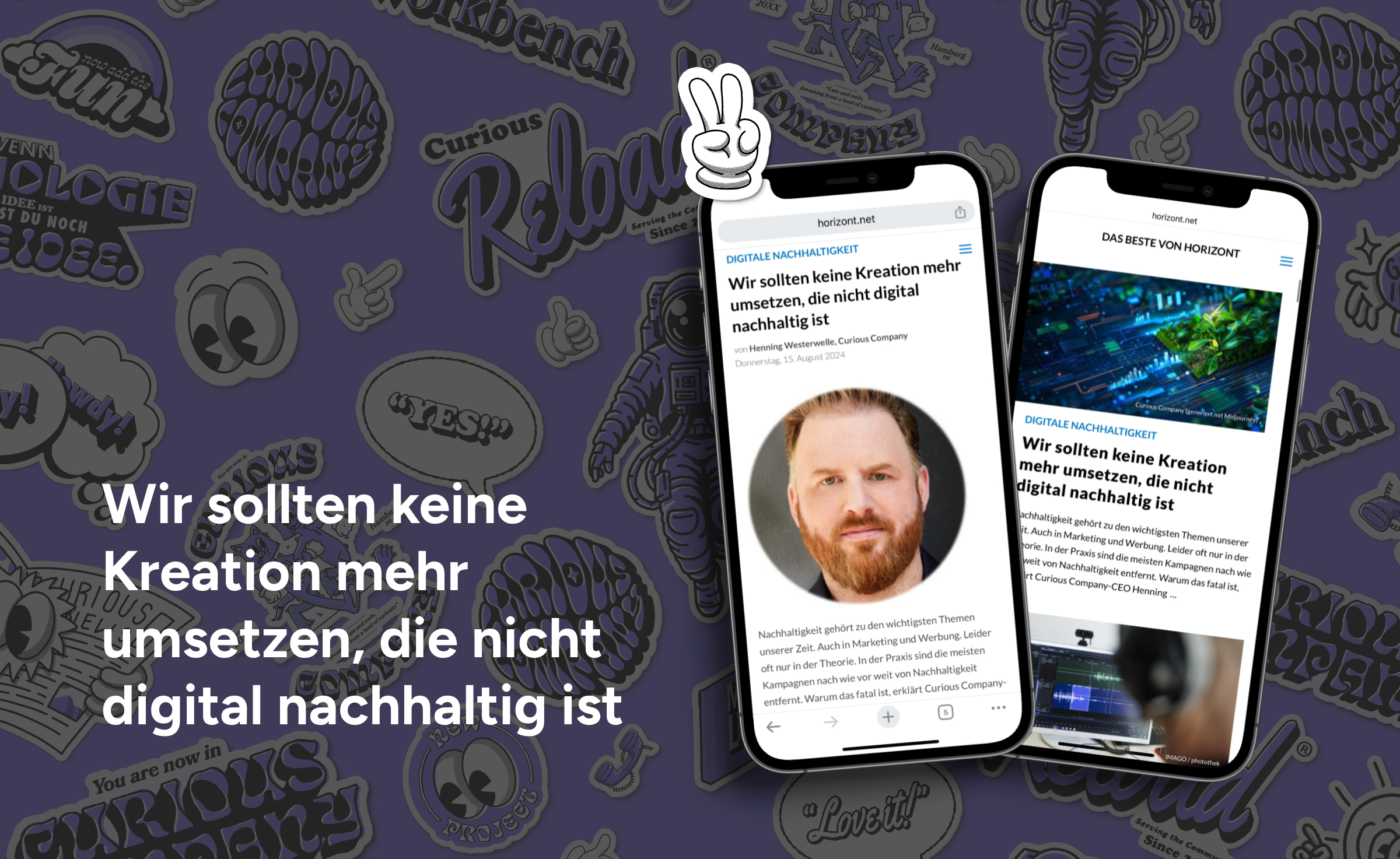 Wir sollten keine Kreation mehr umsetzen, die nicht digital nachhaltig ist